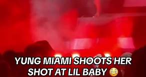 Yung Miami Shoots Her Shot at Lil Baby in Entertaining Music Moment