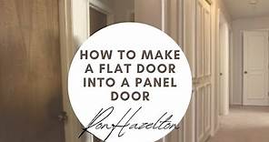 How to Make a Flat Door into a Panel Door