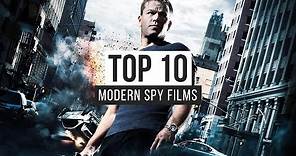 Top 10 Modern Spy Films