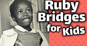 Ruby Bridges for Kids