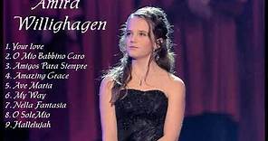 Amira Willighagen: The Greatest Songs | Live In Concert | Opera | An Angel's Voice