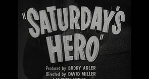 Saturday's Hero 1951 Trailer