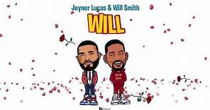 Joyner Lucas & Will Smith - Will (Remix)