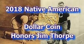 US Mint Releases 2018 Jim Thorpe Commemorative Dollars