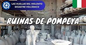 Cómo Visitar las Ruinas de Pompeya | Italia (Ticket, Horario y Consejos)