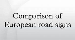 Comparison of European road signs