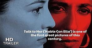 Talk to Her | Hable con Ella (2002) Trailer | Directed by Pedro Almodóvar