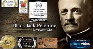 Trailer: Black Jack Pershing: Love and War