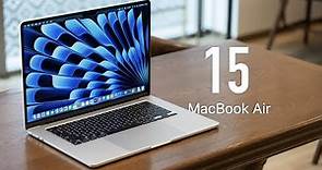 MacBook Air 15 评测：Air 还是 Pro？14 还是 15？