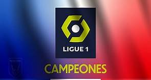 ¿La cuarta liga más competitiva de Europa? - Liga Francesa Ligue 1: Todos Los Campeones