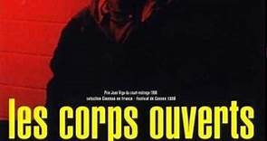 Les Corps Ouverts - Yasmine Belmadi, Pierre-Loup Rajot, Margot Abascal (1997)