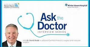 Ask the Doctor Interview Series: Dr. David Dodd
