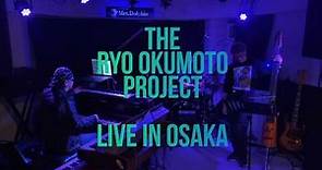 The Ryo Okumoto Project - Live in Osaka - 04/05/2020