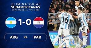 ARGENTINA vs. PARAGUAY [1-0] | RESUMEN | ELIMINATORIAS SUDAMERICANAS | FECHA 3