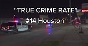 FBI data shows where Houston ranks on violent crime