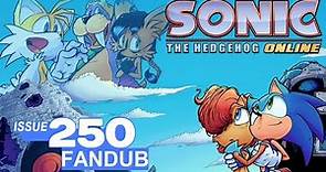 Archie Sonic the Hedgehog Online #250​ (Comic Fandub)