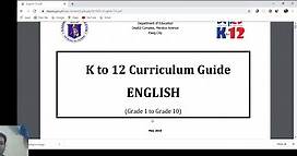 Framework of K to 12 Curriculum Guide in English (An overview)
