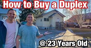 How to Buy a Duplex at 23 Years Old (step-by-step)