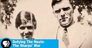 DEFYING THE NAZIS: THE SHARPS’ WAR | Trailer | PBS