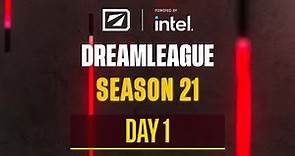 DreamLeague S21 - C Stream - Day 1