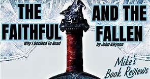 Why I Decided to Read: The Faithful & The Fallen by John Gwynne (Spoiler-Free)