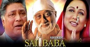 Shirdi Saibaba | Full Marathi Movie | Aushim Khetarpal | Sudhir Dalvi
