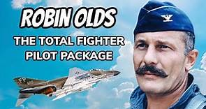 Robin Olds: The Total Fighter Pilot Package