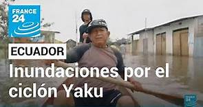 Ciclón Yaku: Ecuador teme las consecuencias sanitarias que pueda dejar la tormenta