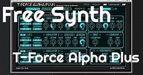 Free synth - T-Force Alpha Plus (No Talking)