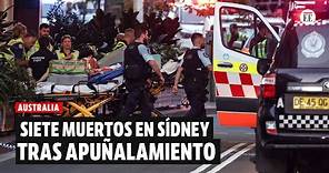 Siete muertos en Sídney (Australia) tras apuñalamiento; el atacante fue abatido | El Espectador