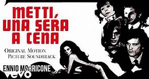 Ennio Morricone - Metti una Sera a Cena (Original Motion Picture Soundtrack) HQ Audio