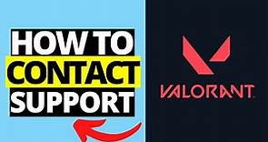 How To Contact Valorant Support