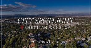 City Spotlight | Sherman Oaks