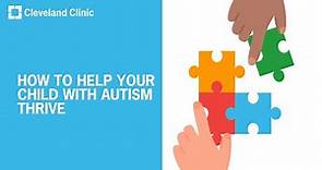 Signs of Autism and Helping Your Child Thrive