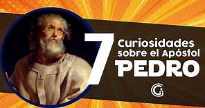 7 Curiosidades sobre el Apóstol Pedro