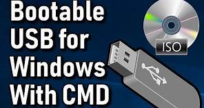 How To Create Bootable USB Drive from Windows 10 ISO With CMD