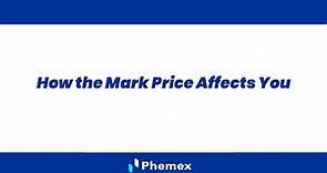 What is the Mark Price? How the Mark Price Affects You? | Phemex User Guides