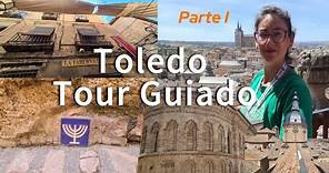 📍🇪🇸 TOLEDO la ciudad de las 3 CULTURAS | Guía oficial de turismo 👉 tour guiado | Parte I
