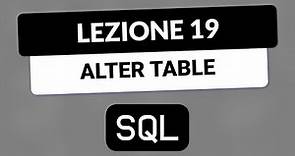 SQL Tutorial Italiano 19 - Modificare tabelle con ALTER TABLE