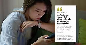 Reflexiones acerca de la ciber violencia de género en adolescentes con Marta Sáiz Sánchez