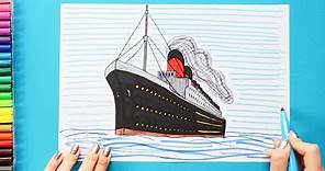 How to draw the Titanic Ship
