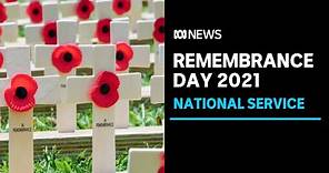 IN FULL: The Australian War Memorial commemorates Remembrance Day 2021