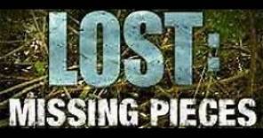 Lost - Missing Pieces (Complete Collection) || HD