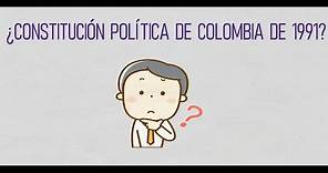 CONSTITUCIÓN POLÍTICA DE COLOMBIA 1991