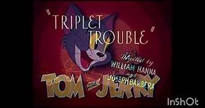 Triplet Trouble (1952) HD Intro & Outro
