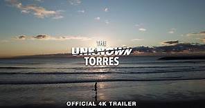 The Unknown Torres (2019) - OFFICIAL 4K TRAILER
