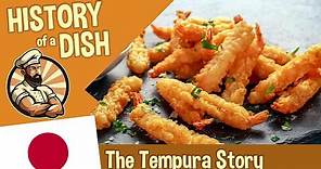 The Peculiar History of TEMPURA | The origin story of Japan's iconic fried food