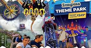 Imagicaa Theme Park - Khopoli | All Rides & Ticket Price - A to Z Information of Amusement Park