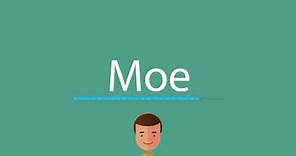 Moe pronunciation