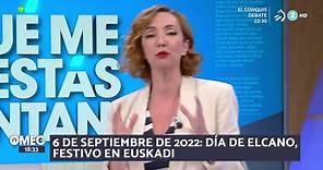 El 6 de septiembre de 2022, día de Elcano, festivo en Euskadi